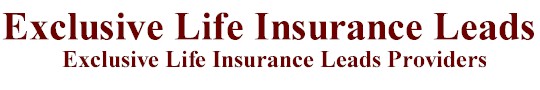 exclusive life insurance sales leads