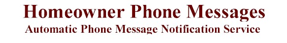 homeowner phone message services