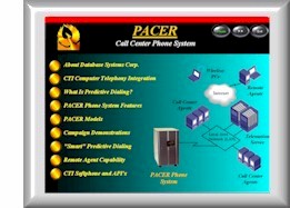 PACER predictive dialing system demonstration